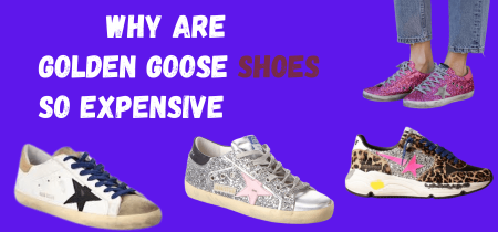 Why are Golden Goose Shoes so Expensive? The complete philosophy
